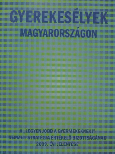 Gyerekeslyek Magyarorszgon