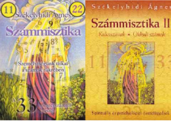 Szmmisztika I. - Szemlyisgnk titkai a szmok tkrben +  Szmmisztika II - Kulcsszavak, Okkult szmok ( 2 ktet )