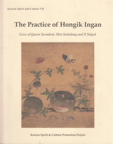 Jae-woong Kim - The Practice of Hongik Ingan