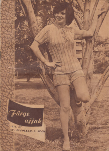 Frge ujjak 1971. XV. vfolyam, 3. szm