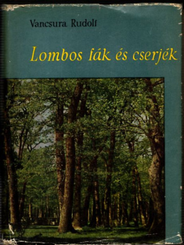 Lombos fk s cserjk