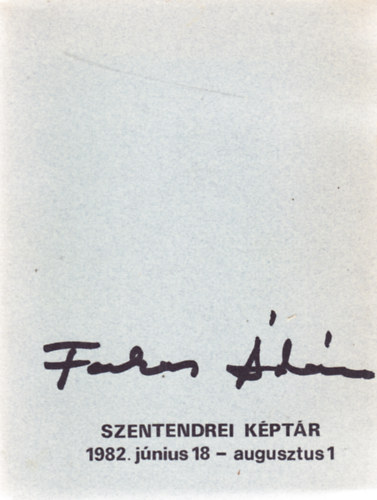 Szentenderi kptr 1982.jnius 18 - augusztus 1