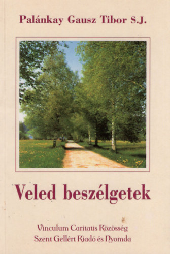 Veled beszlgetek