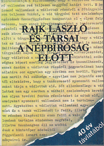 Rajk Lszl s trsai a npbrsg eltt