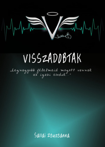 Sallai Zsuzsanna - Visszadobtak - dedikált