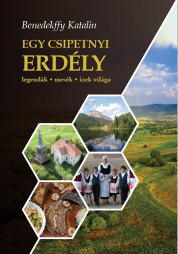 Benedekffy Katalin - Egy csipetnyi Erdly