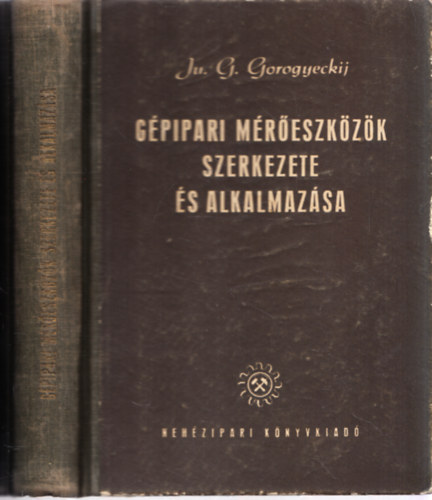Gpipari mreszkzk szerkezete s alkalmazsa