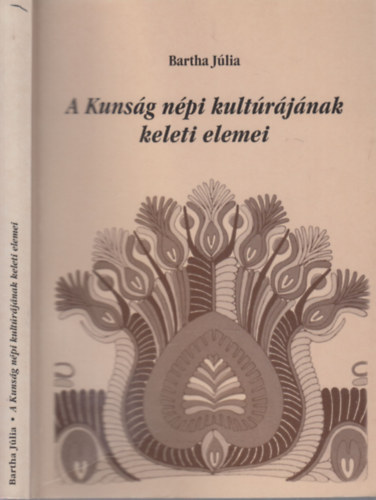 A Kunsg npi kultrjnak keleti elemei
