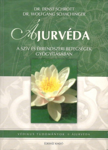 jurvda - A szv s rrendszeri betegsgek gygytsban