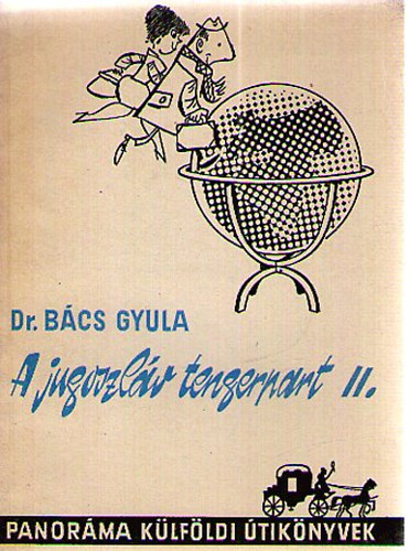 Dr. Bcs Gyula - A jugoszlv tengerpart II.