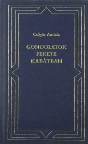 Gondolatok fekete kabtban - j s rgebbi versek