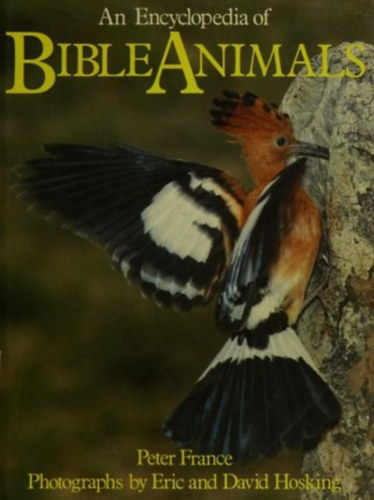 An Encyclopedia of Bible Animals