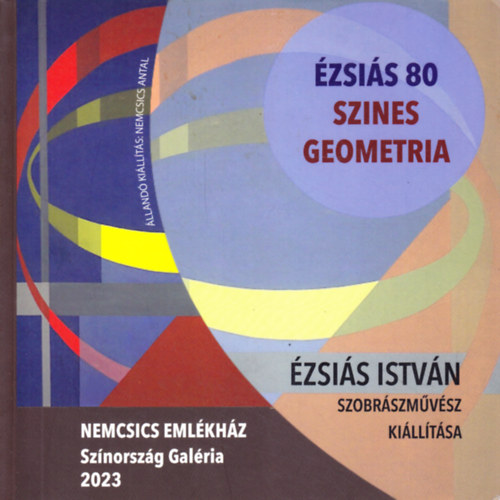 �zsi�s 80. Sz�nes geometria