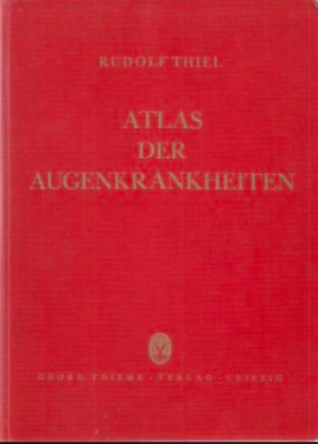 Atlas der Augenkrankheiten - zweite auflage