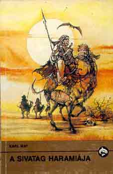 Karl May - A sivatag haramija