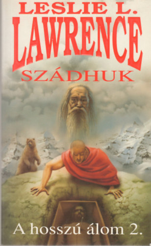 Szdhuk - A hossz lom II.