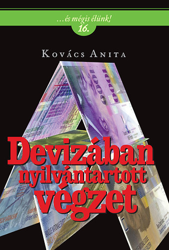 Devizban nyilvntartott vgzet