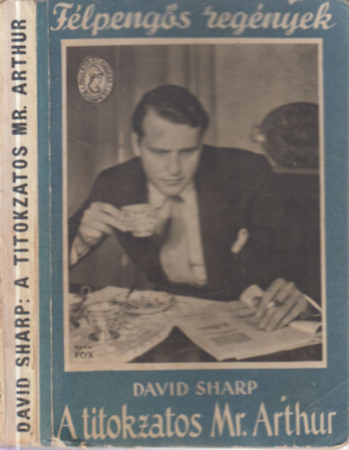 A titokzatos Mr. Arthur (F�lpeng�s Reg�nyek)