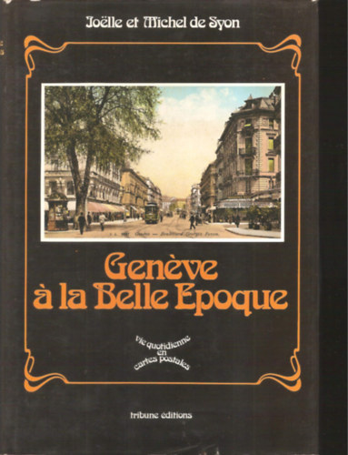 Geneve a la Belle Epoque