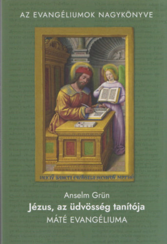 Jzus, az dvssg tantja - Mt evangliuma