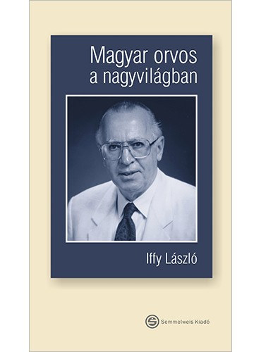 Magyar orvos a nagyvilgban