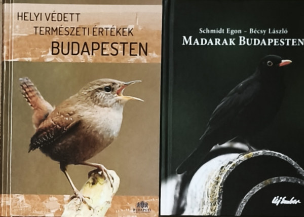 2db k�nyv - Helyi v�dett term�szeti �rt�kek Budapesten + aj�nd�k m�: Madarak Budapesten