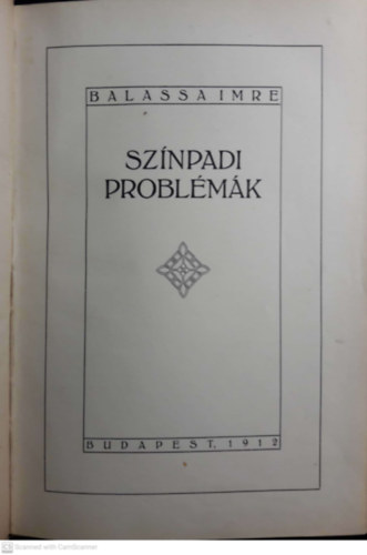 Balassa Imre - Sznpadi problmk (1912)
