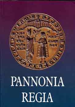 Pannonia Regia (Mvszet a Dunntlon 1000-1541) Magyar Nemzeti Galria 1994 oktber - 1995 februr