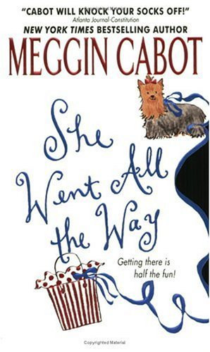 Meg Cabot - She went all the way