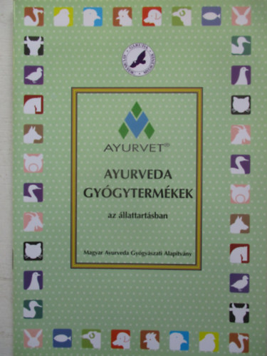Ayurveda gygytermkek az llattartsban
