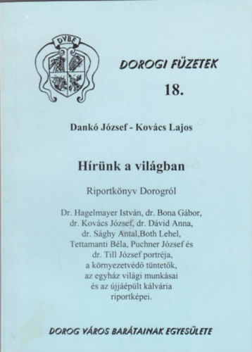 Dank Jzsef - Kovs Lajos - Hrnk a vilgban