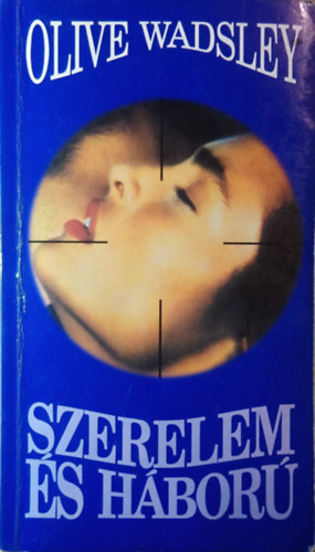 Szerelem s hbor