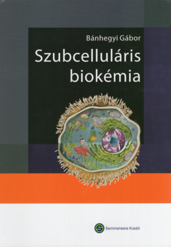 Szubcellulris biokmia