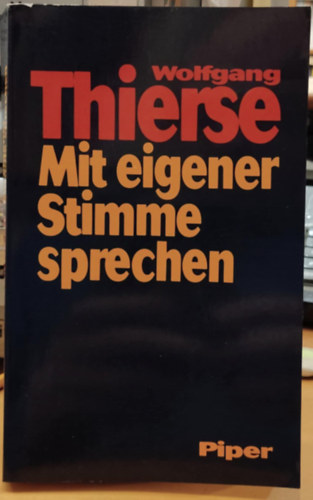 Mit eigener Stimme sprechen (Beszljen a sajt hangjn)