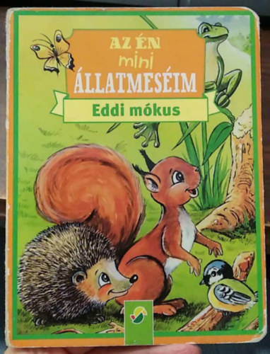 Eddi m�kus - Az �n mini �llatmes�im