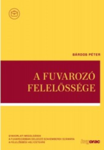 A fuvaroz� felel�ss�ge