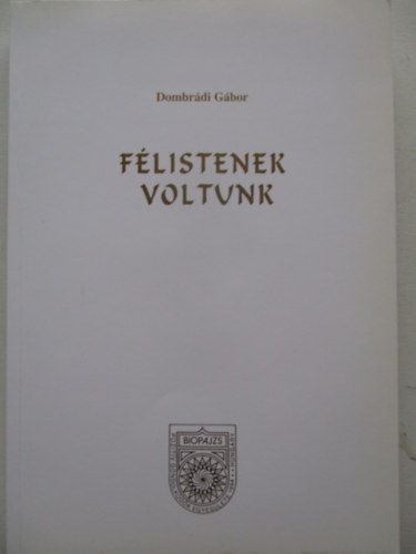F�listenek voltunk