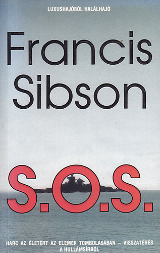 Francis Sibson - S.O.S.