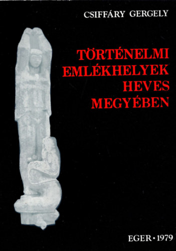 Trtnelmi emlkhelyek Heves megyben