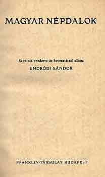 Endrdi Sndor  (szerk.) - Magyar npdalok