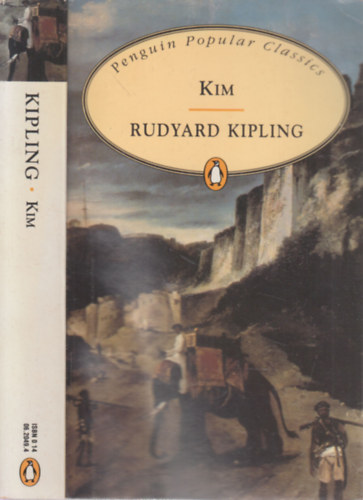 Rudyard Kipling - Kim (Penguin Popular Classics)