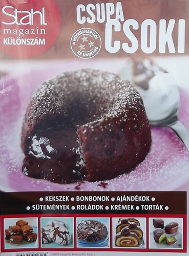 Stahl Judit - Stahl magazin Klnszm - Csupa csoki