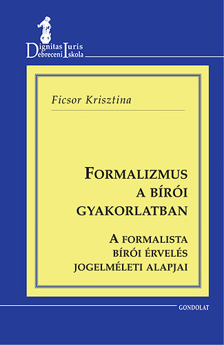 Formalizmus a bri gyakorlatban