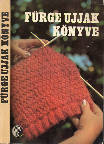 Frge ujjak knyve 1972 Piros kardign, Horgolt kazak, Horgolt ruha 3-4 ves kislnyok rszre, Lila horgolt kosztm, Cskos ni pulver, Horgolt blz fnyes fonalbl
