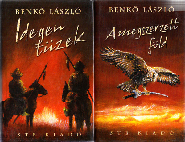 Idegen t�zek + Megszerzett f�ld