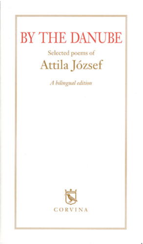 Jzsef Attila - By the Danube