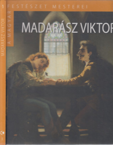 Madarsz Viktor (A magyar festszet mesterei II. sorozat)