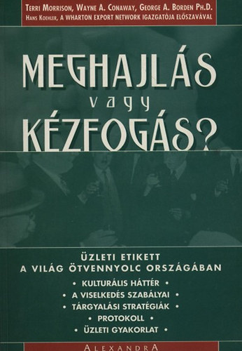 Terri, Conaway, Waynea., Borden, Georgea. Morrison - Meghajlás vagy kézfogás?