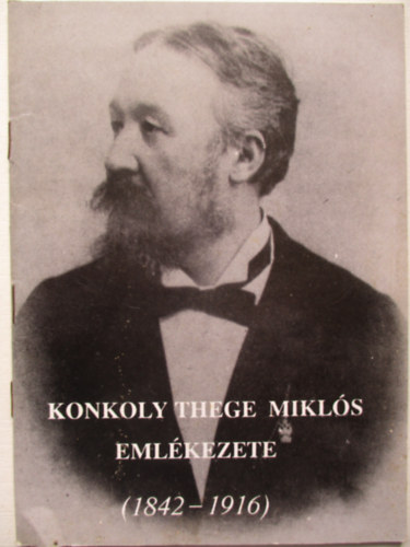 Konkoly Thege Mikls emlkezete 1842-1916