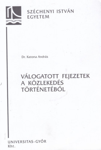 V�logatott fejezetek a k�zleked�s t�rt�net�b�l